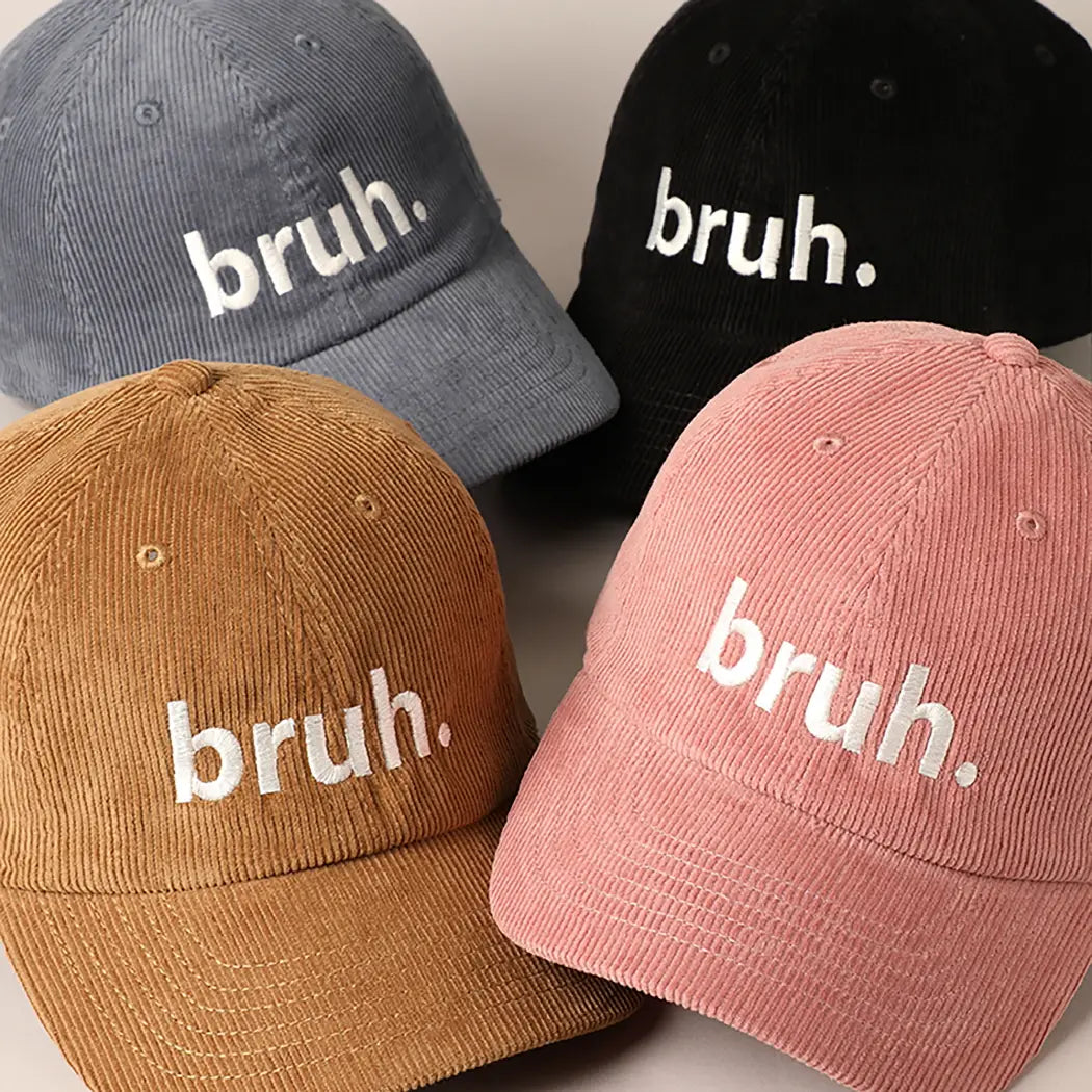 Bruh Embroidered Corduroy Cap