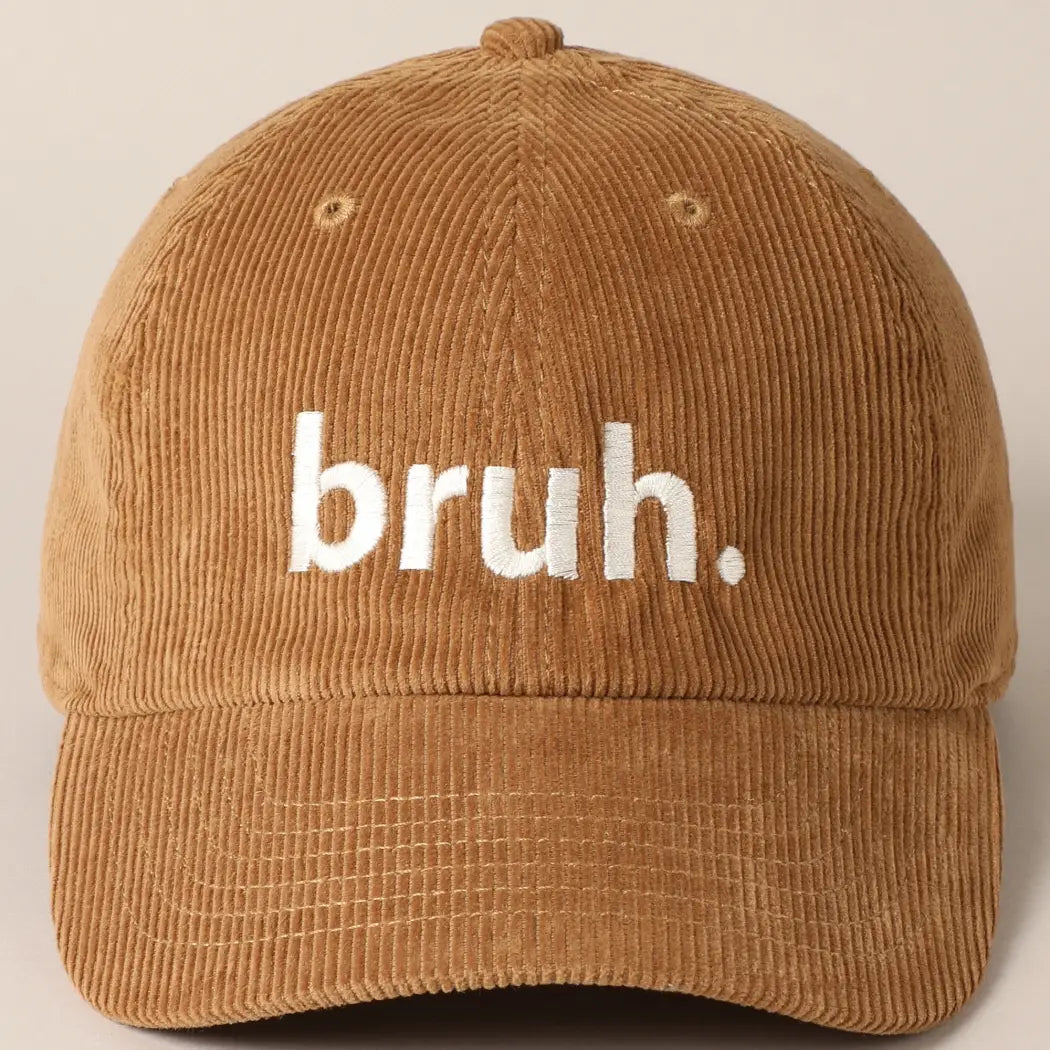 Bruh Embroidered Corduroy Cap